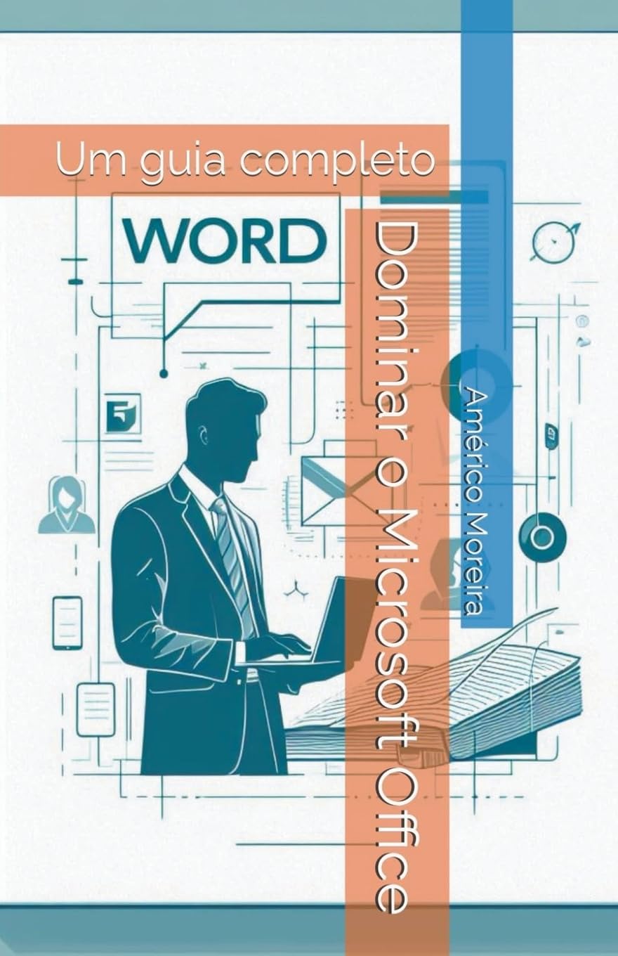 Dominar o Microsoft Office: Um guia completo baixar livro de graça