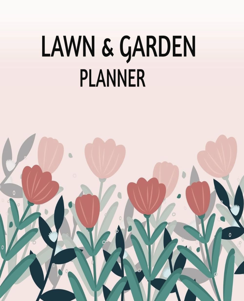 capítulo por capítulo baixar Lawn & Garden Planner: Organize, Track & Maintain Your Outdoor Space.