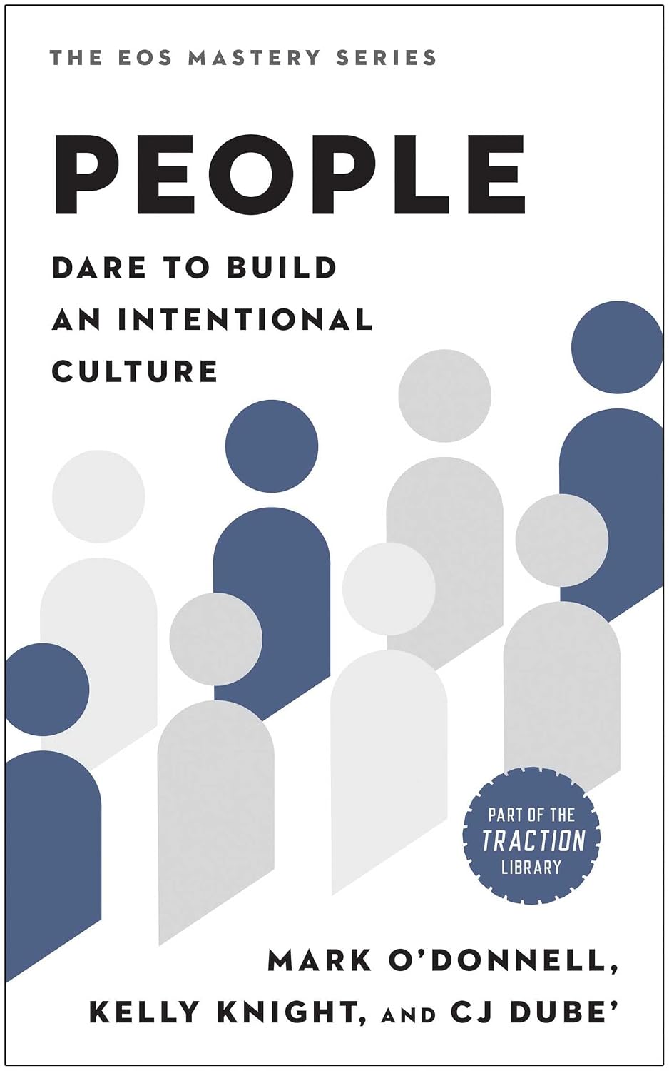 People: Dare to Build an Intentional Culture baixar livro de graça