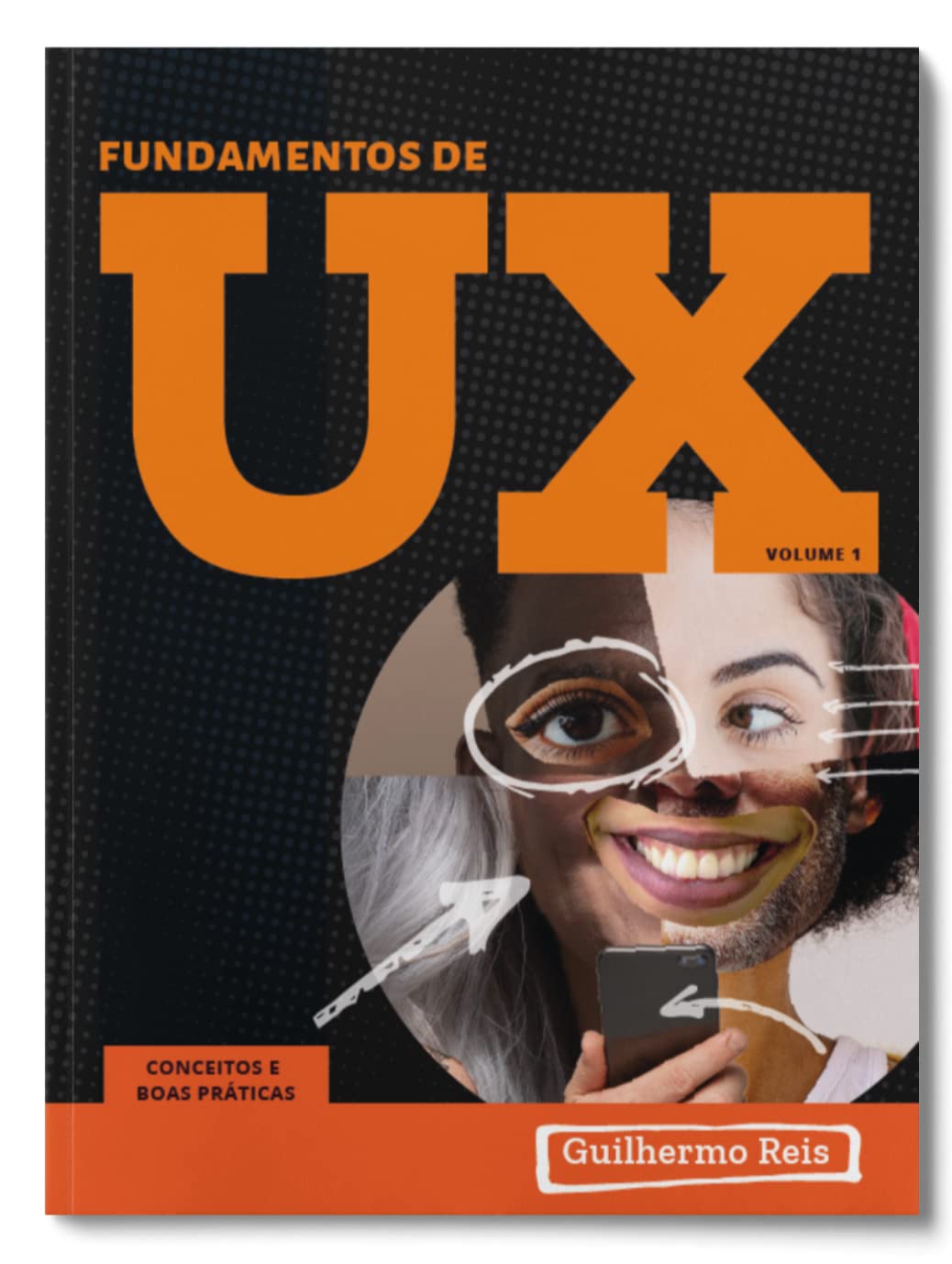 Fundamentos de UX - Volume 1: Conceitos e boas práticas "O guia essencial de UX Design" baixar o livro de graça