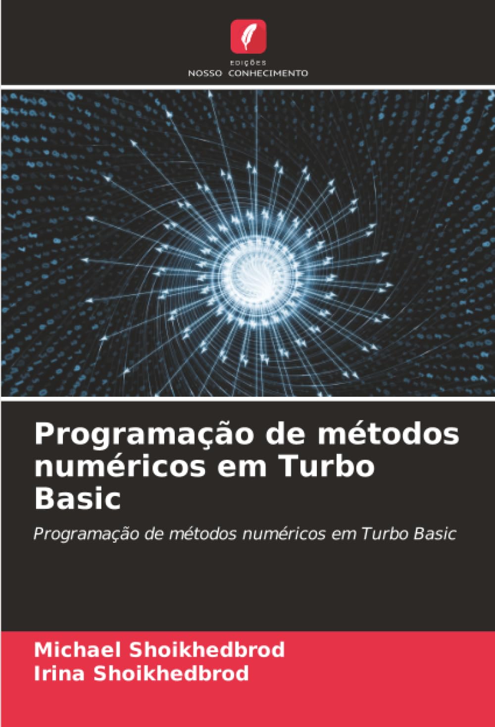 Programação de métodos numéricos em Turbo Basic baixar o livro de graça