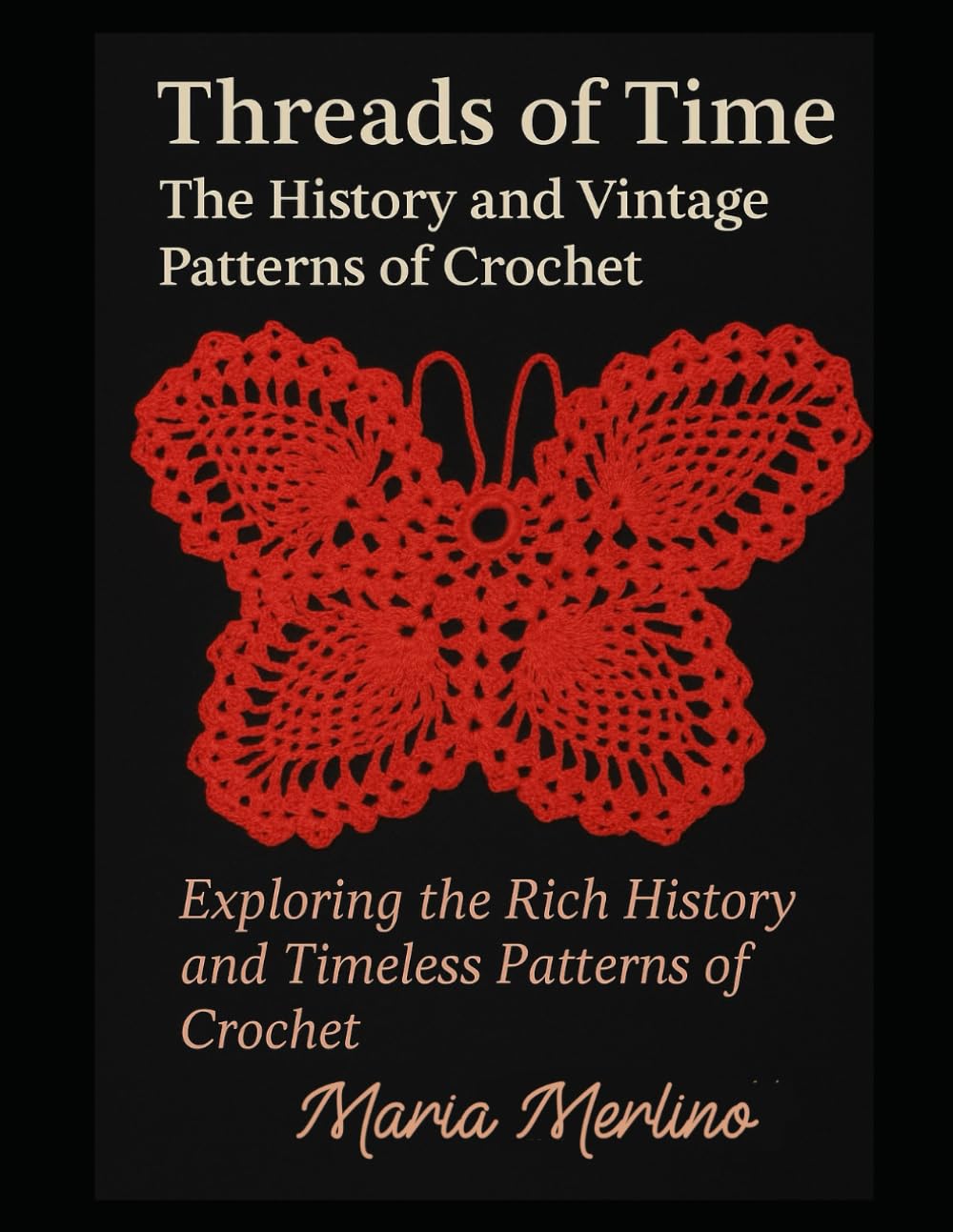 capítulo por capítulo baixar Threads of Time: The History and Vintage Patterns of Crochet: Exploring the Rich History and Timeless Patterns of Crochet