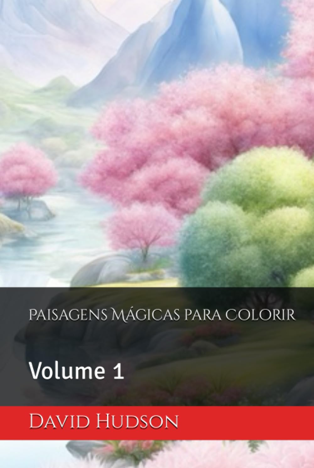 ler totalmente Paisagens Mágicas para Colorir: Volume 1 (Portuguese Edition)