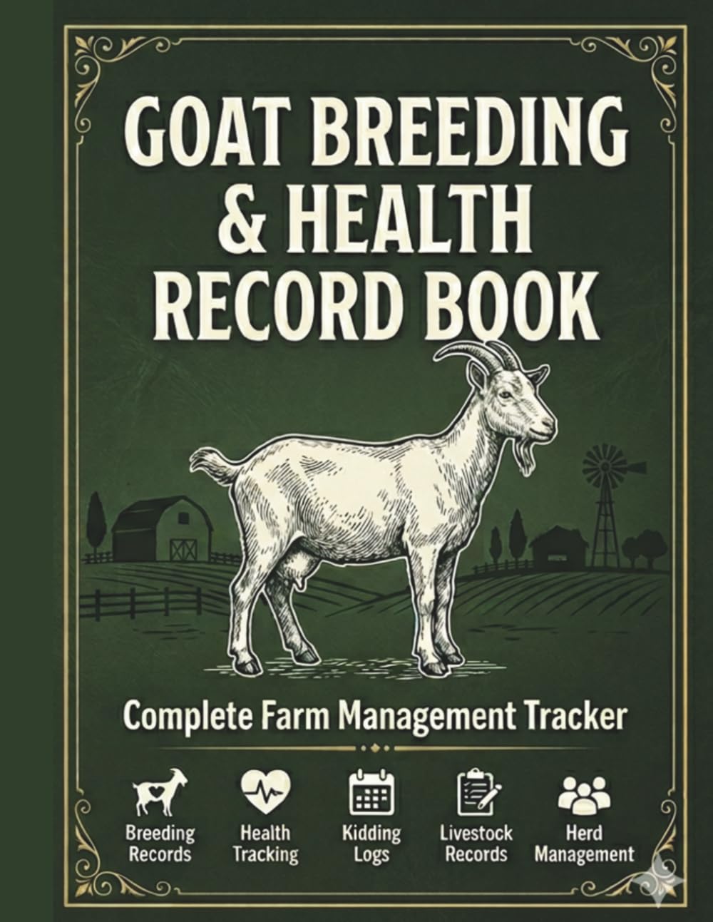 Goat Breeding and Health Record Book: Complete Farm Management Tracker with Ancestry Charts, Kidding Logs and Livestock Records baixar o livro de graça