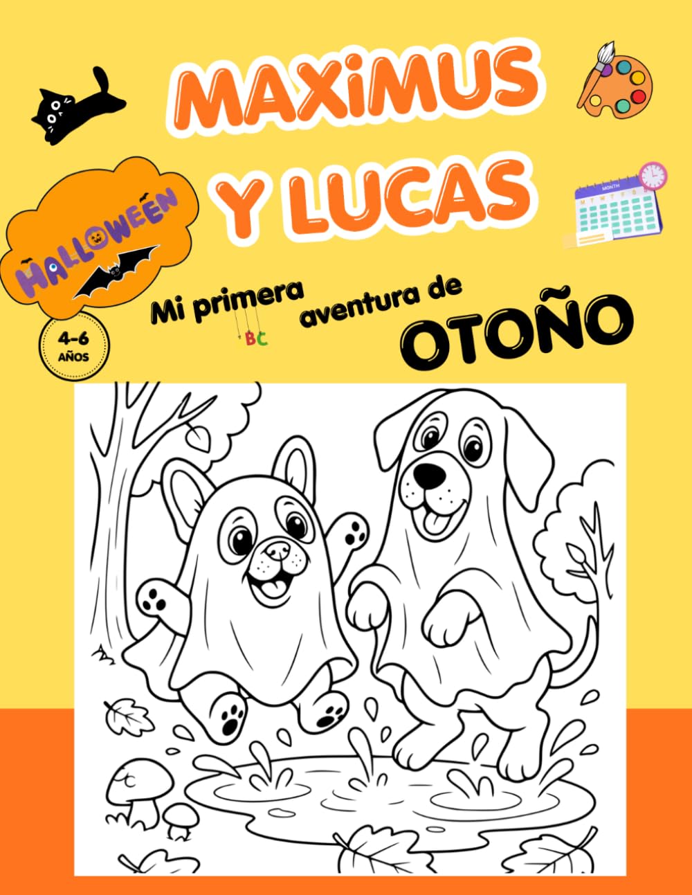 ler totalmente Maximus y Lucas: Mi primera aventura de Otoño (Halloween): Libro de Colorear y Actividades para Niños de 4 a 6 Años: Incluye Cuento de Halloween,... Calendario y Recortables (Spanish Edition)