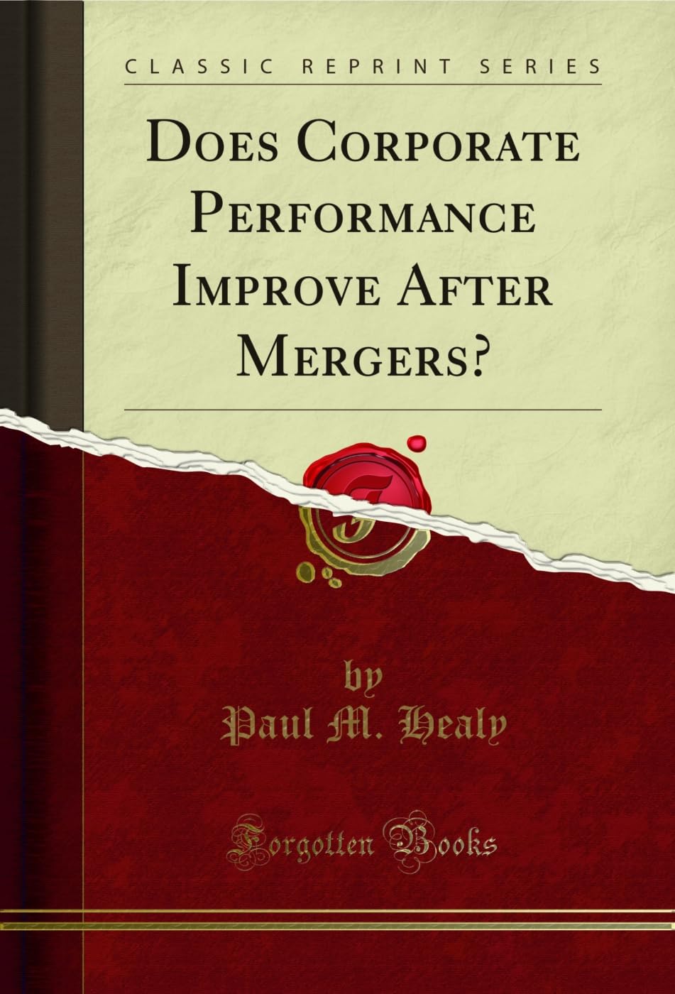 capítulo por capítulo baixar Does Corporate Performance Improve After Mergers? (Classic Reprint) (English Edition)