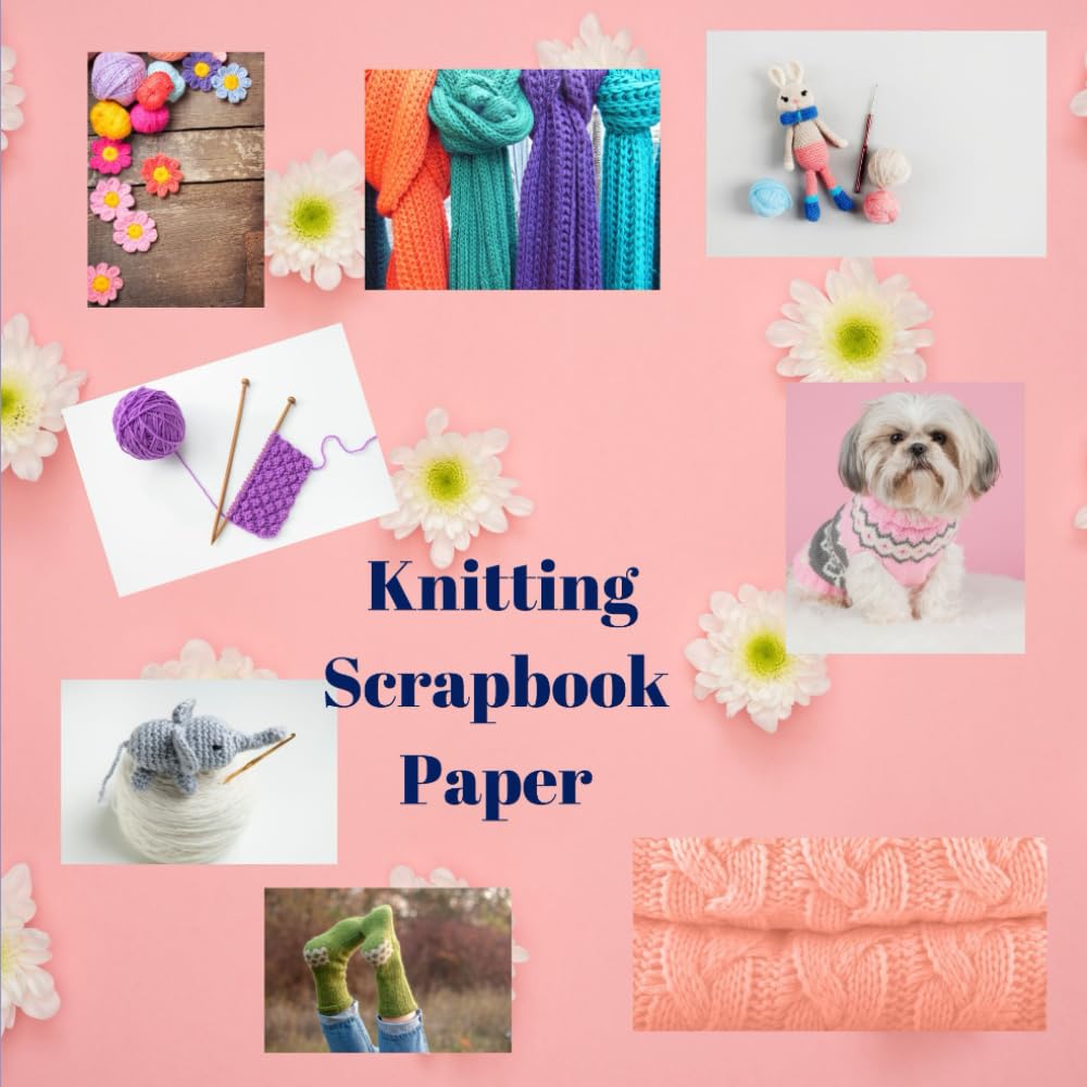 Knitting Scrapbook Paper: 40 non-perforated pages containing 40 different designs baixar livro de graça