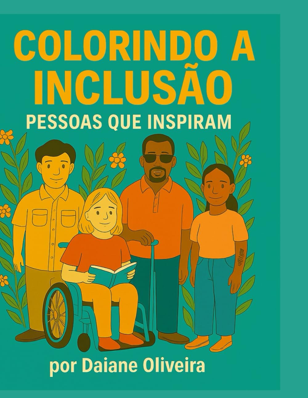 Colorindo a Inclusão: Pessoas que Inspiram baixar o livro de graça