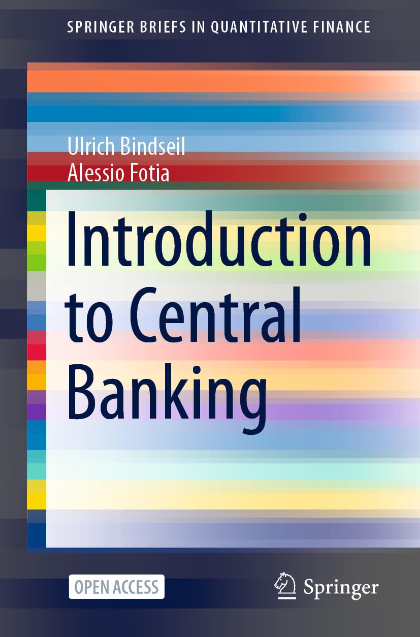 capítulo por capítulo baixar Introduction to Central Banking (SpringerBriefs in Quantitative Finance) (English Edition)