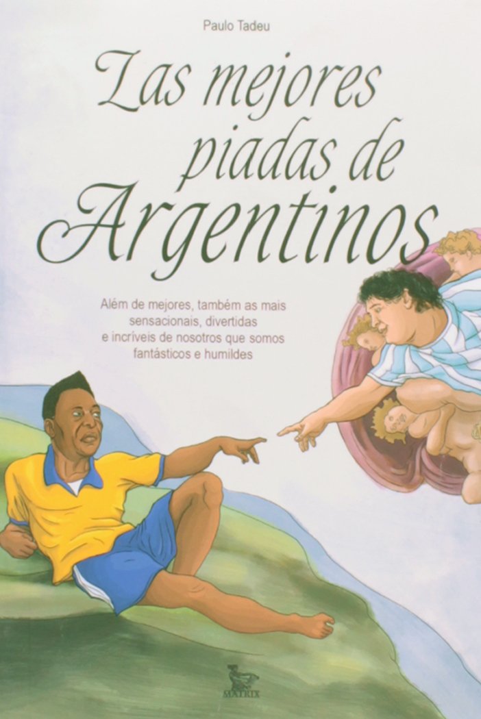 Mejores Piadas De Argentinos, Las baixar o livro de graça