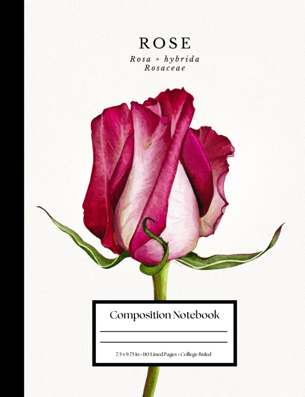 ler totalmente Rose Composition Notebook: Botanical Flower Journal: College Ruled • 110 Pages • 7.5 × 9.75 in