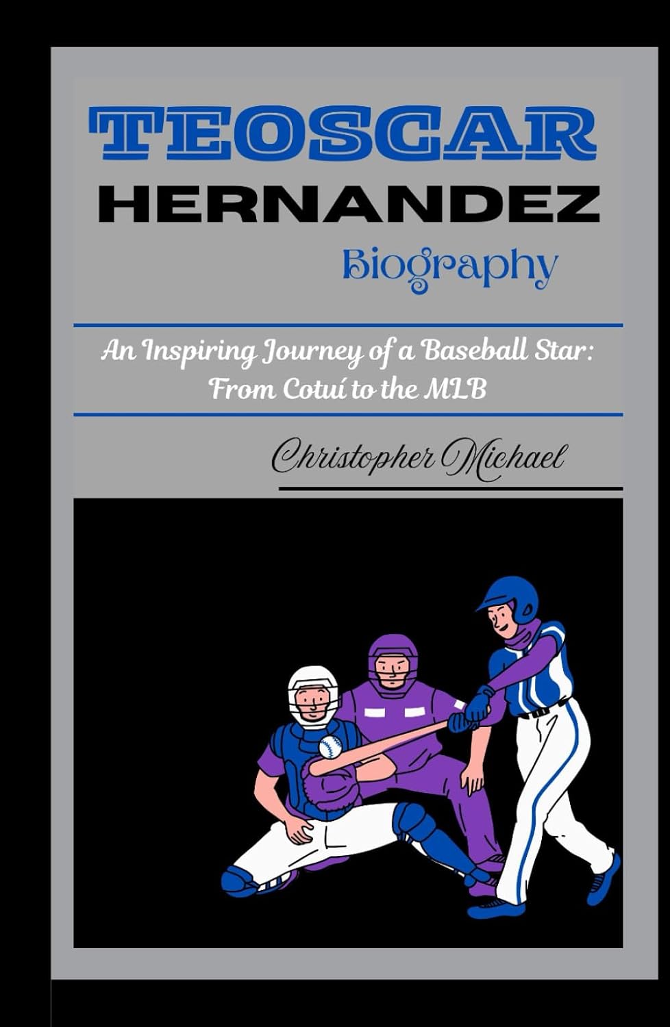 capítulo por capítulo baixar TEOSCAR HERNANDEZ BIOGRAPHY: An Inspiring Journey of a Baseball Star: From Cotuí to the MLB