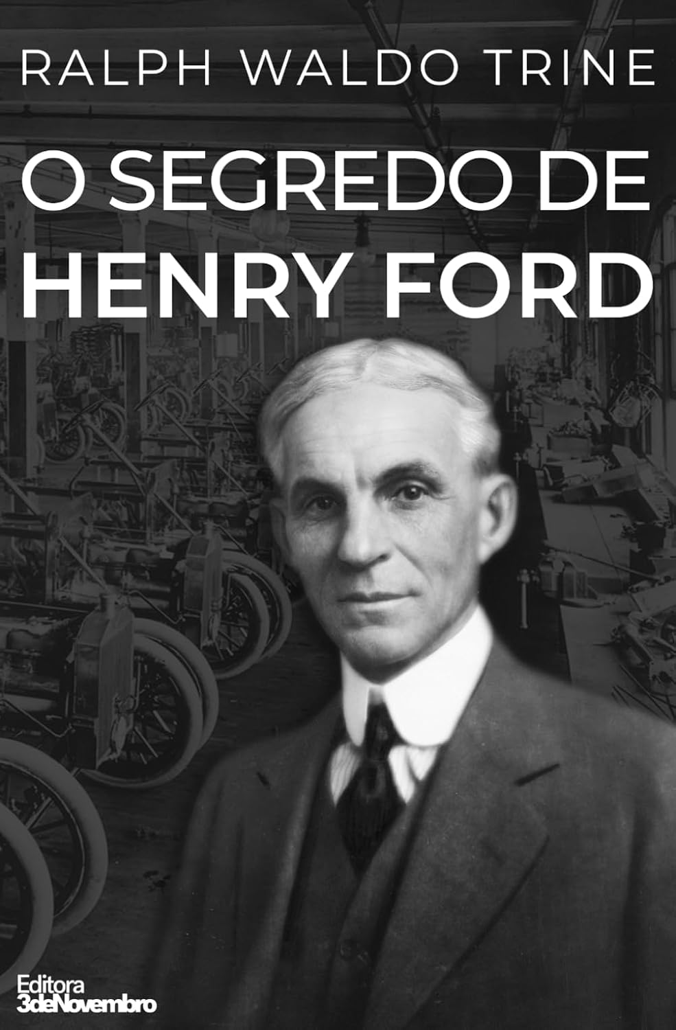 O segredo de Henry Ford (Portuguese Edition) baixar livro de graça