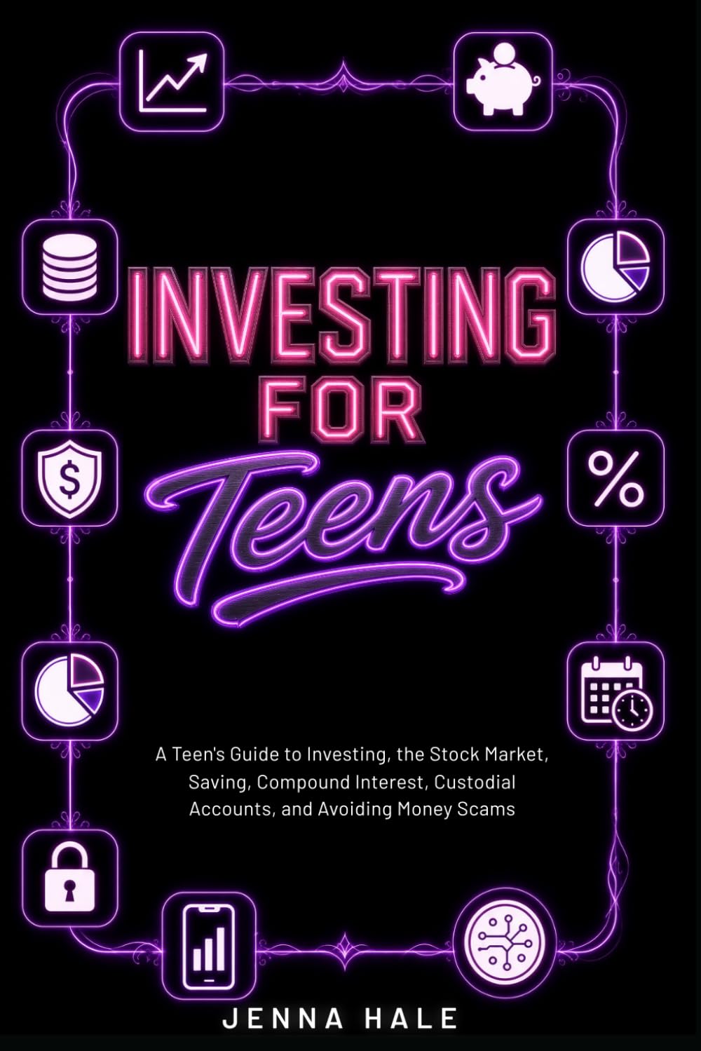 capítulo por capítulo baixar Investing for Teens: A Teen’s Guide to Investing, the Stock Market, Saving, Compound Interest, Custodial Accounts, and Avoiding Money Scams (Teen Life Skills Series)