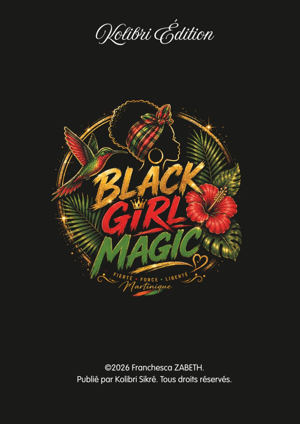 capítulo por capítulo baixar To do list Black Girl Magic: rouge vert noir (Collection Fanm Doubout) (French Edition)