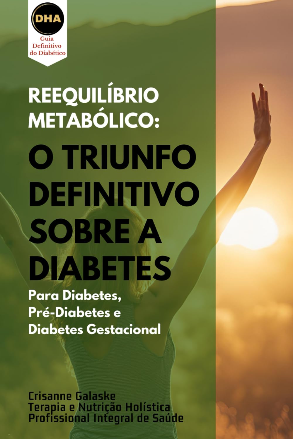 REEQUILÍBRIO METABÓLICO: O TRIUNFO DEFINITIVO SOBRE A DIABETES baixar o livro de graça