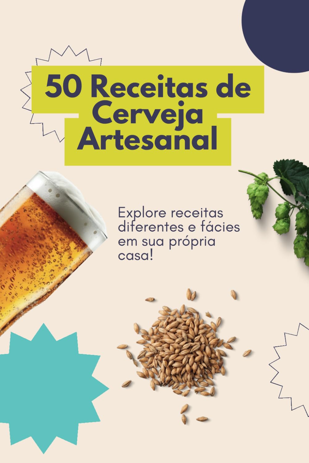 50 Receitas de cerveja artesanal: Estilos diferentes! (Portuguese Edition) baixar livro de graça