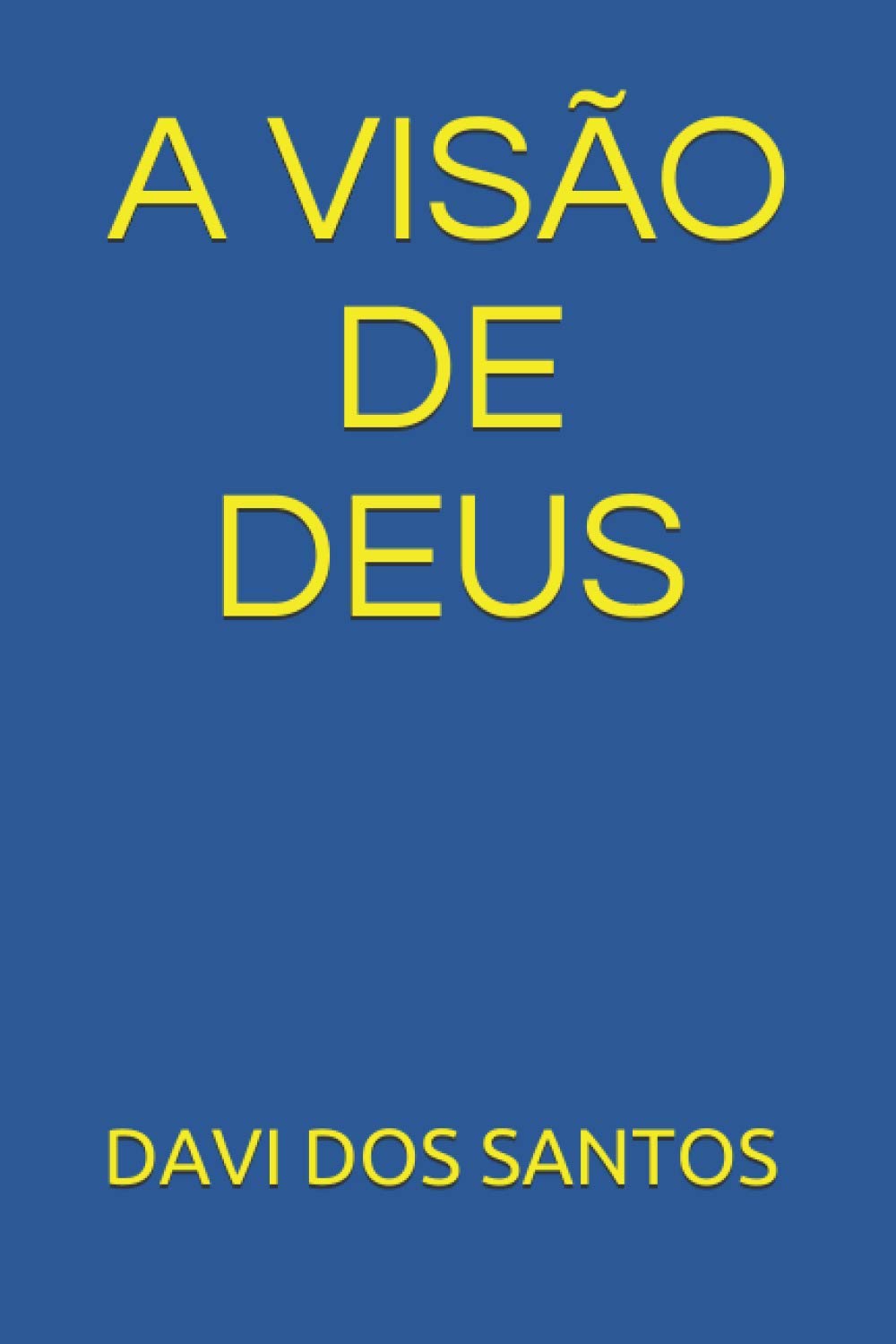 ler totalmente A VISÃO DE DEUS (Portuguese Edition)