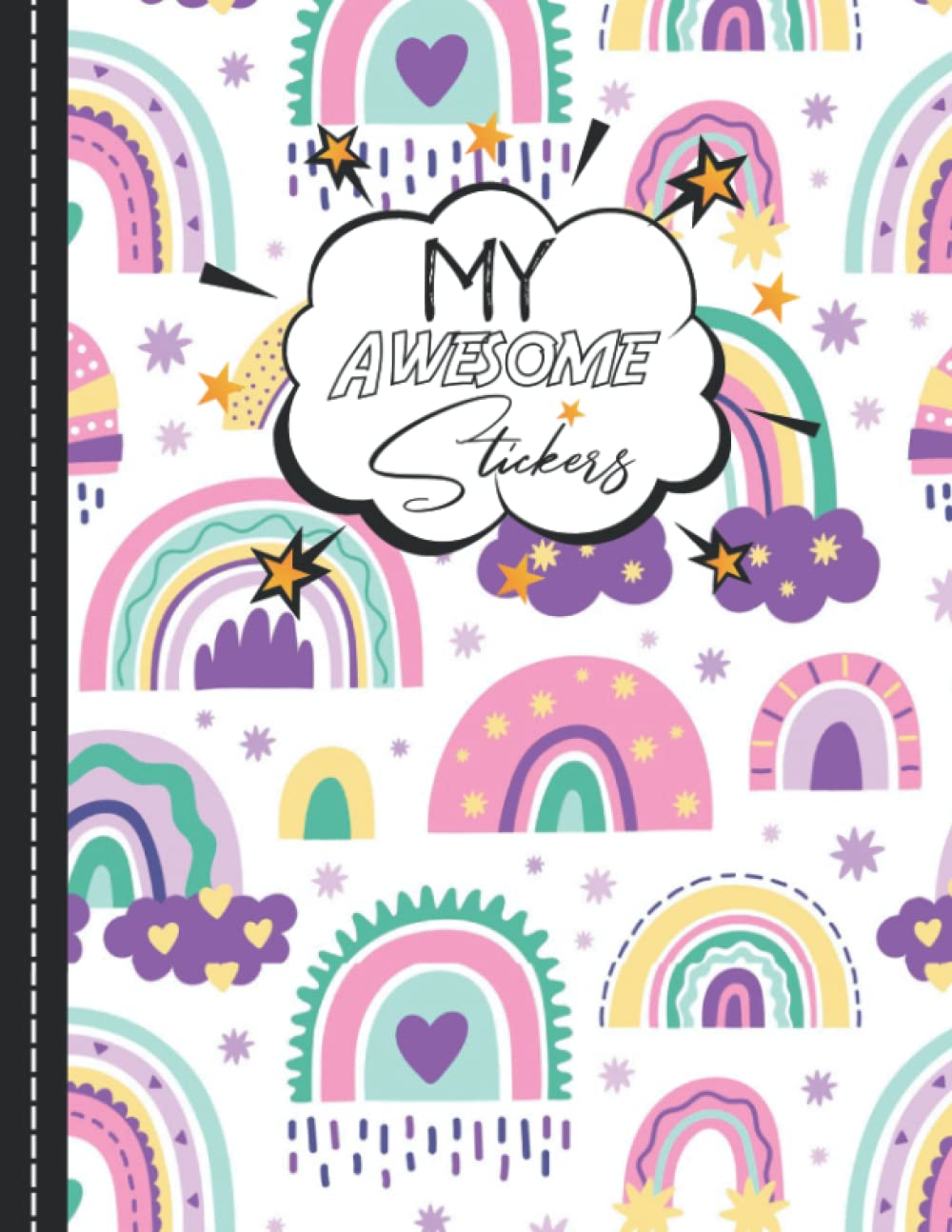 My Awesome Stickers: Cute Rainbow with clouds clipart Blank Sticker Album For Collecting Stickers, Great Gift For Girls 4 - 8,120 pages 8.5 x 11" baixar livro de graça
