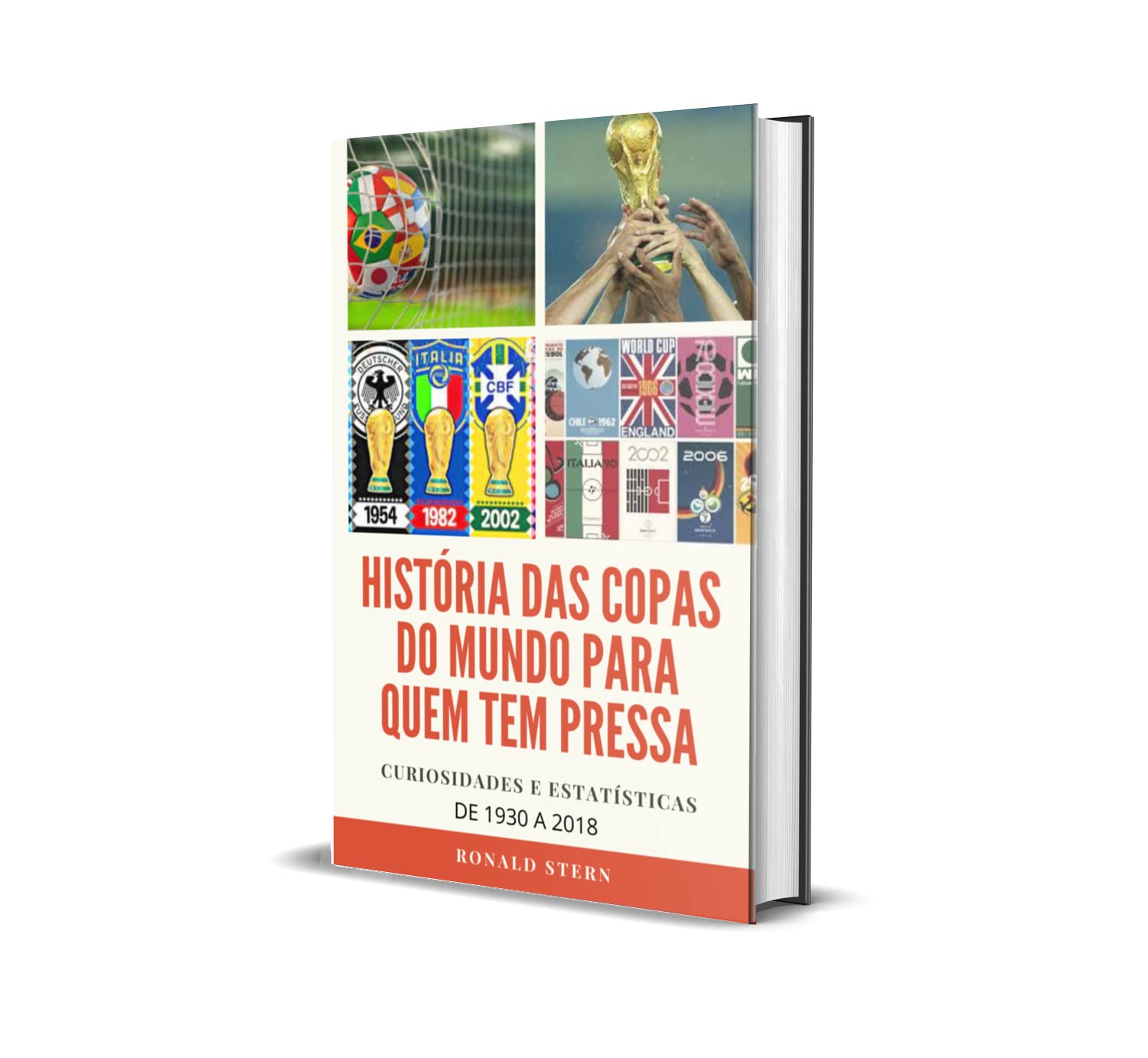HISTÓRIA DAS COPAS DO MUNDO PARA QUEM TEM PRESSA baixar o livro de graça