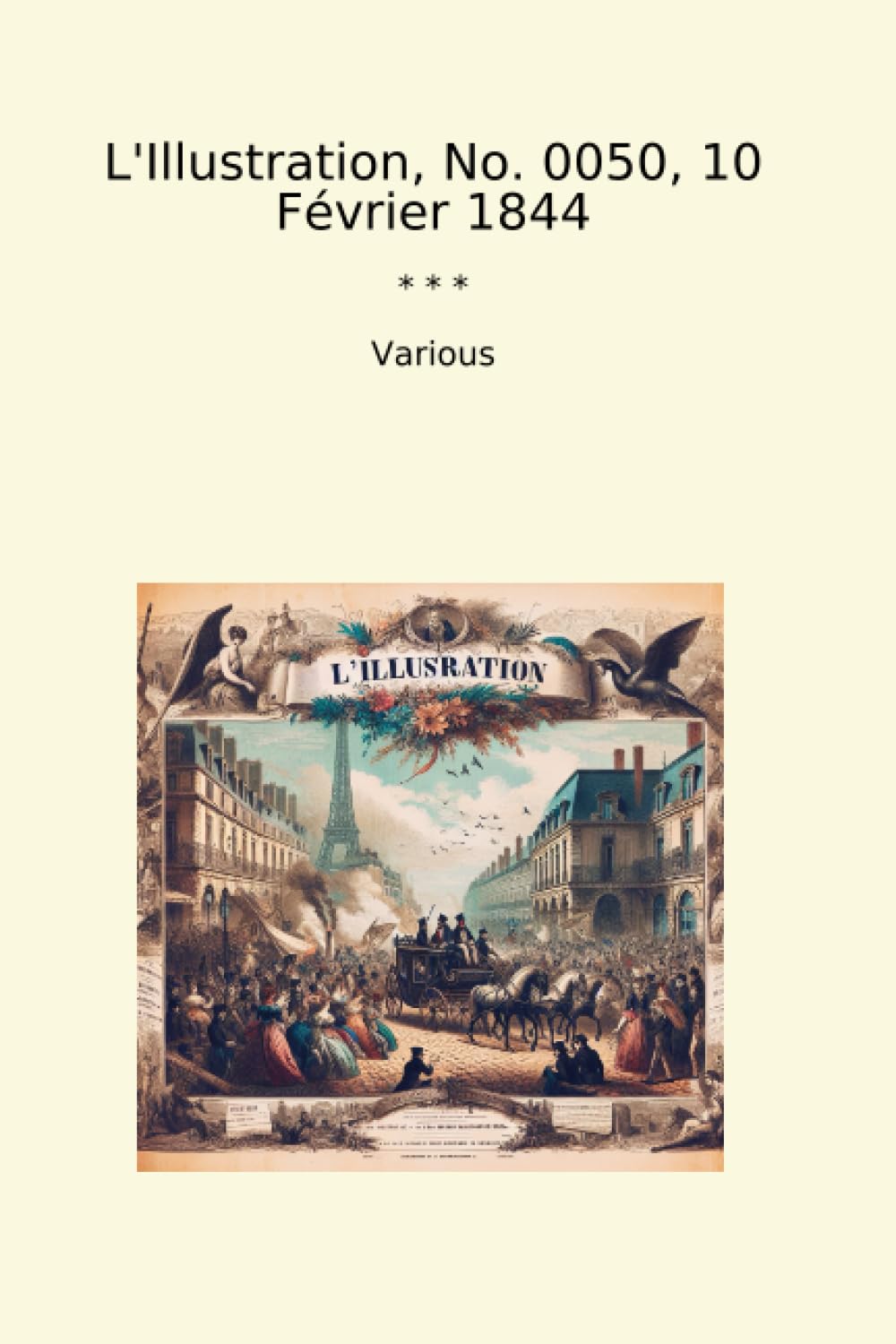 L'Illustration, No. 0050, 10 Février 1844 (Classic Books) (French Edition) baixar o livro de graça