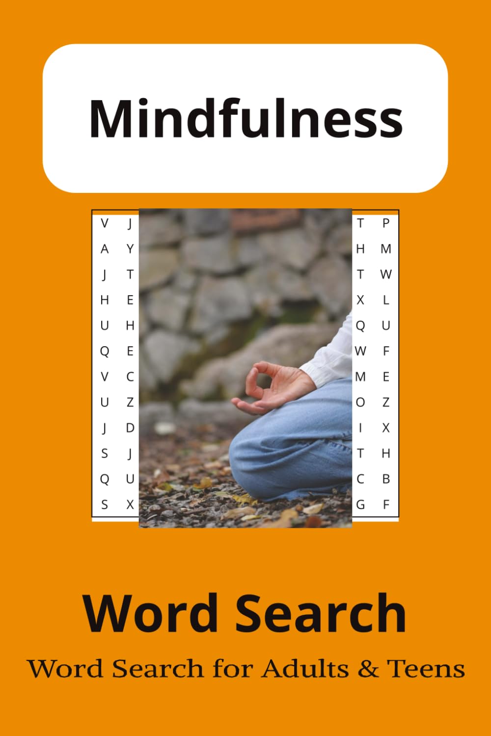 Mindfulfess Word Search Puzzle Book 55 -Filled Puzzles: A 6x9 Word Search Collection Featuring 495 Unique Mindfulness-Themed Words — Includes Solutions in the Back (Portuguese Edition) baixar livro de graça