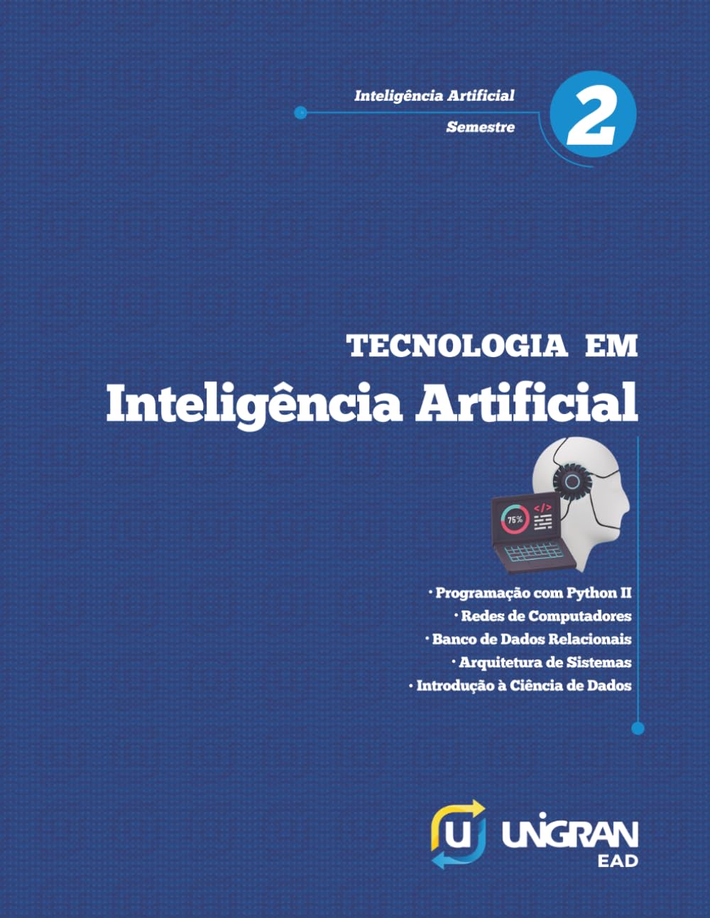 Artificial 2: Unigran EAD 26.2.1 (Portuguese Edition) baixar livro de graça
