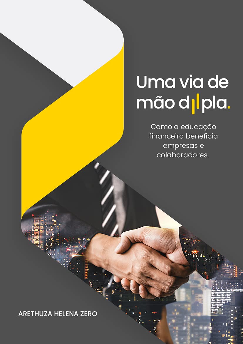 Uma via de mão dupla: Como a educação financeira beneficia empresas e colaboradores baixar o livro de graça