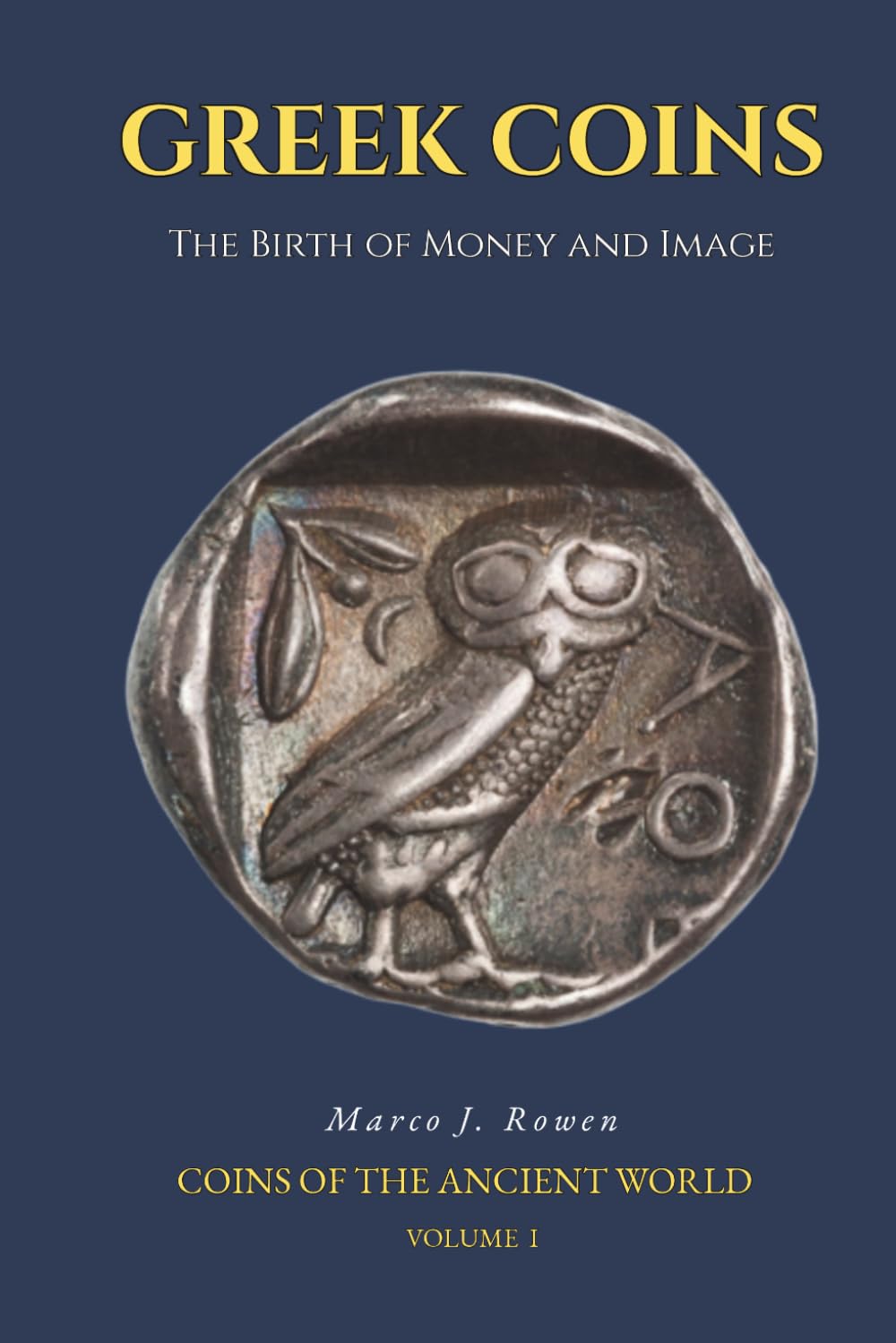 Greek Coins: The Birth of Money and Image baixar livro de graça