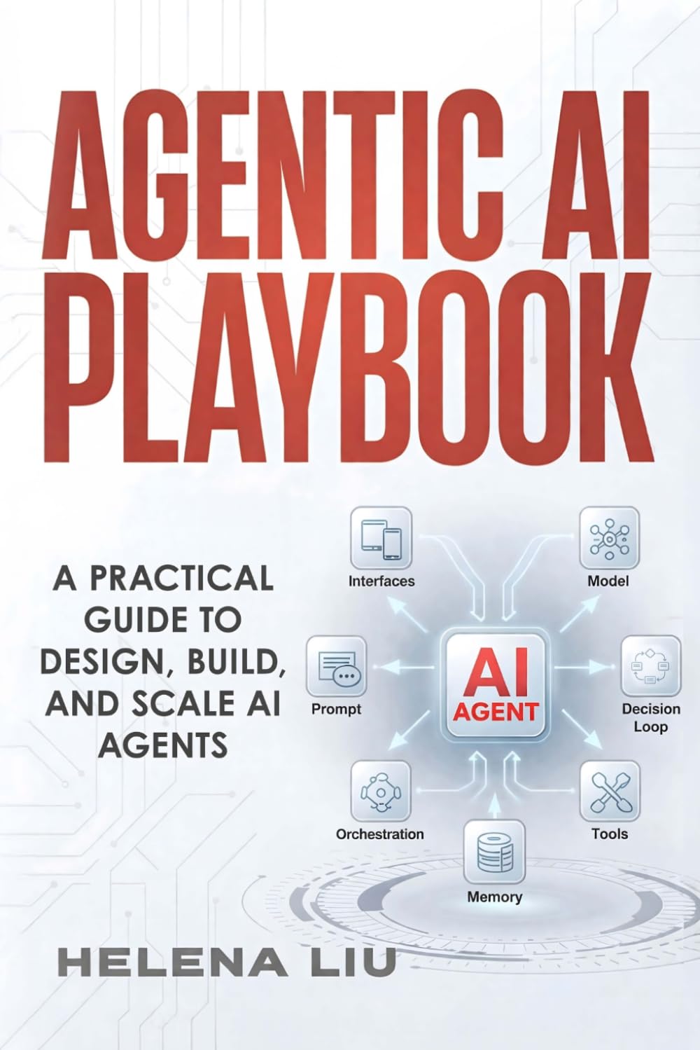Agentic AI Playbook: A Practical Guide to Design, Build and Scale AI Agents baixar o livro de graça