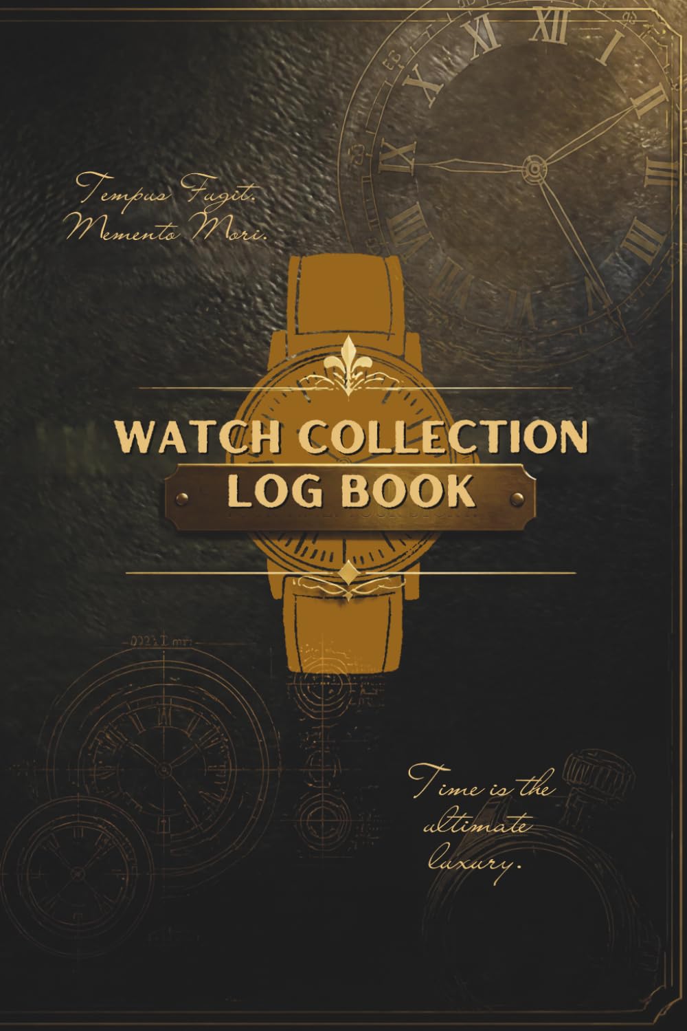 Watch Collection Log Book: Premium Timepiece Inventory Journal and Luxury Watch Tracker | Horology Notebook for Reference Numbers, Condition & Market Value Ledger baixar o livro de graça
