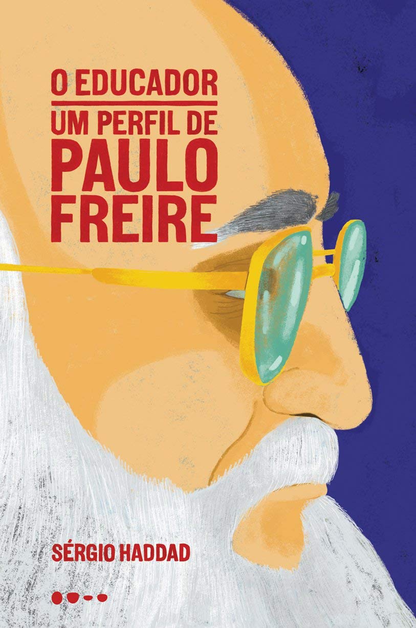 O educador: um perfil de Paulo Freire baixar o livro de graça
