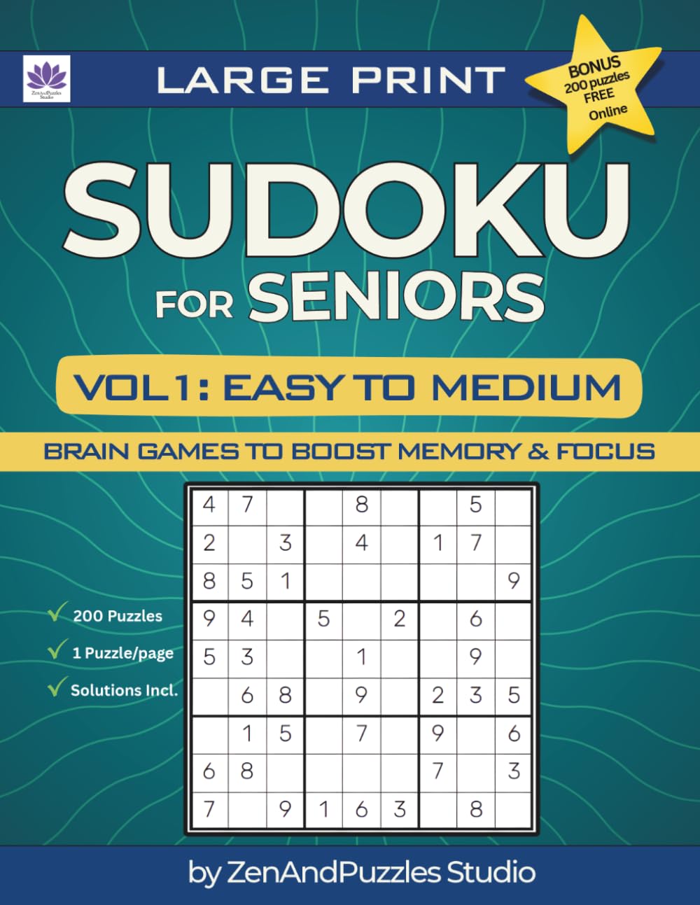 ler totalmente Large Print Sudoku for Seniors Vol. 1: Easy to Medium Puzzles: Brain Games to Boost Memory & Focus (ZenAndPuzzles Studio)