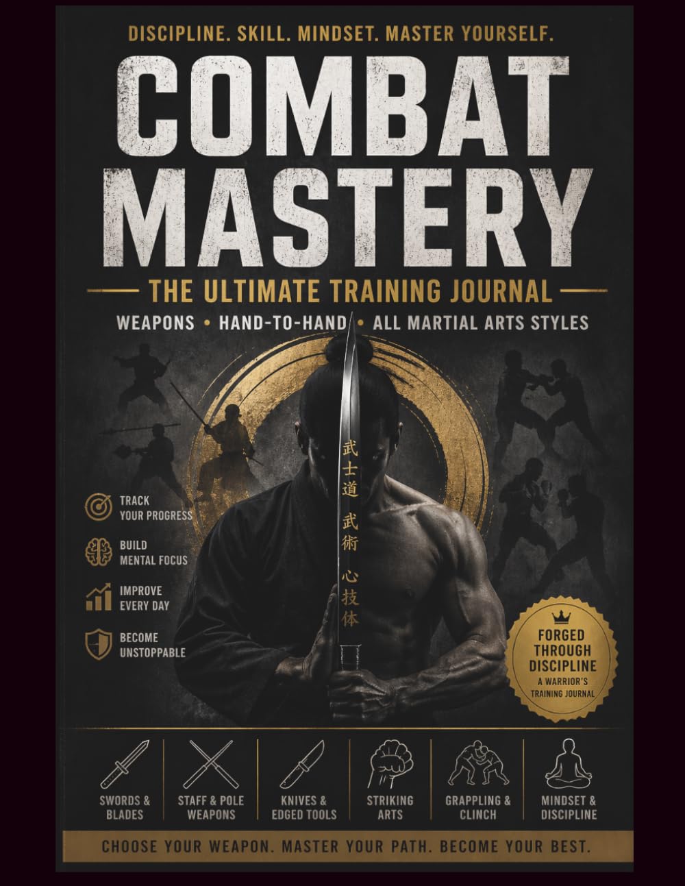 Combat Mastery: The ultimate Training Journal baixar o livro de graça