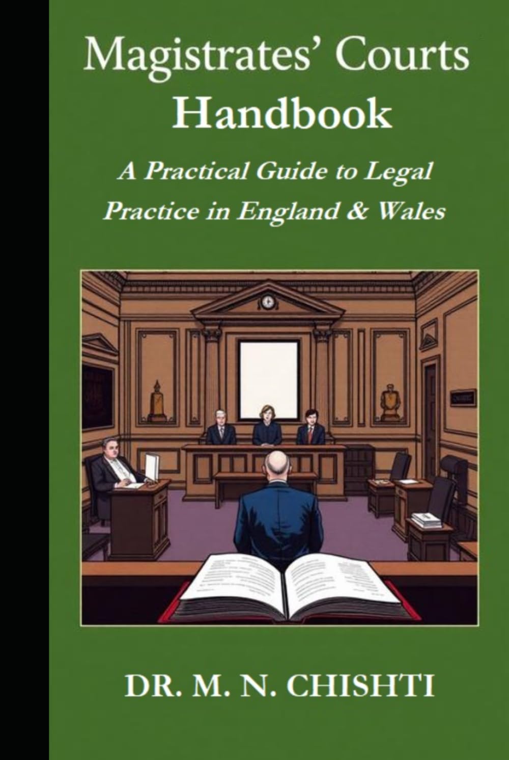 Magistrates' Courts Handbook: A Practical Guide to Legal Practice in England & Wales baixar livro de graça