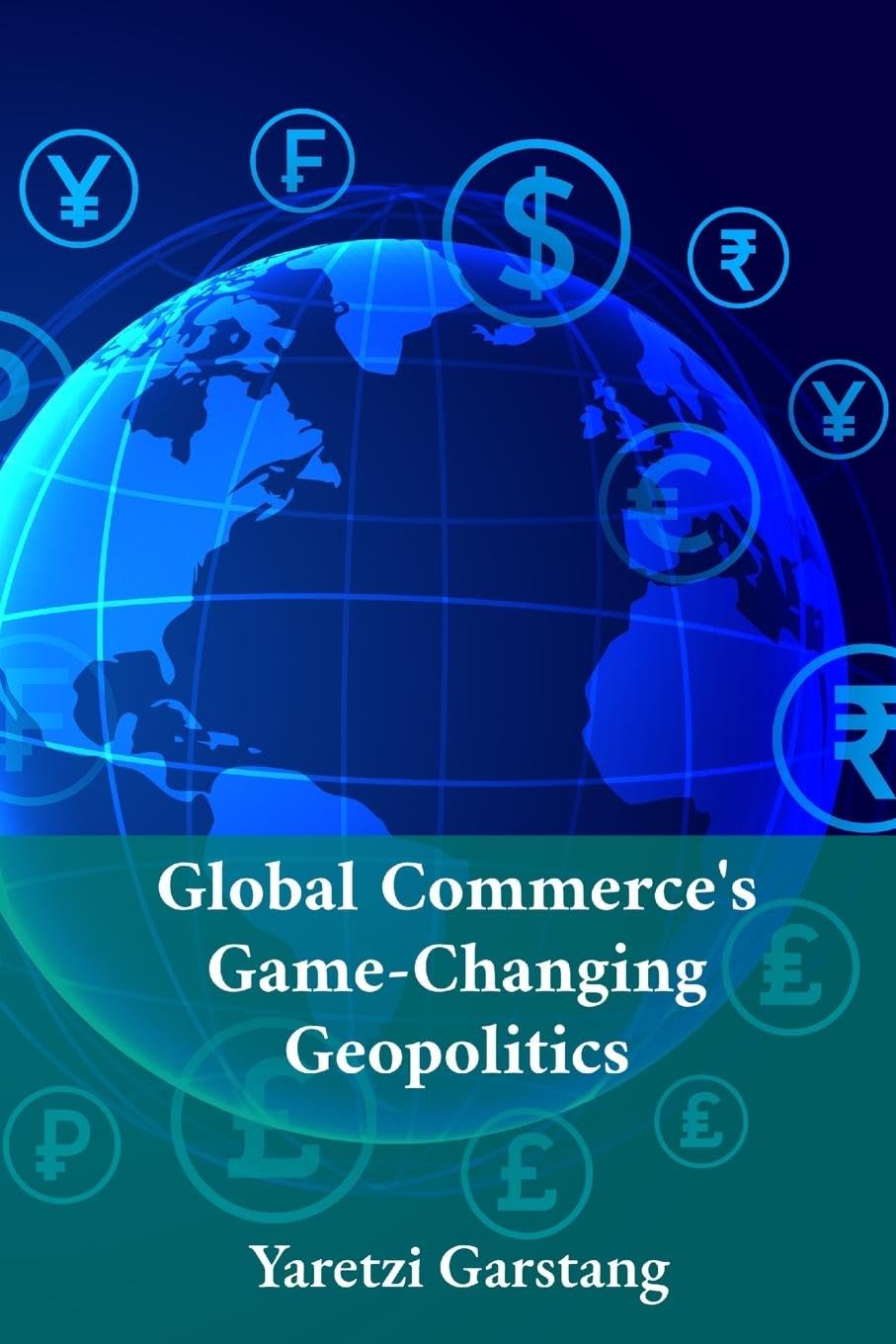 ler totalmente Global Commerce's Game-Changing Geopolitics: Mastering International Trade Through Strategic Partnerships and Supply Chain Optimization