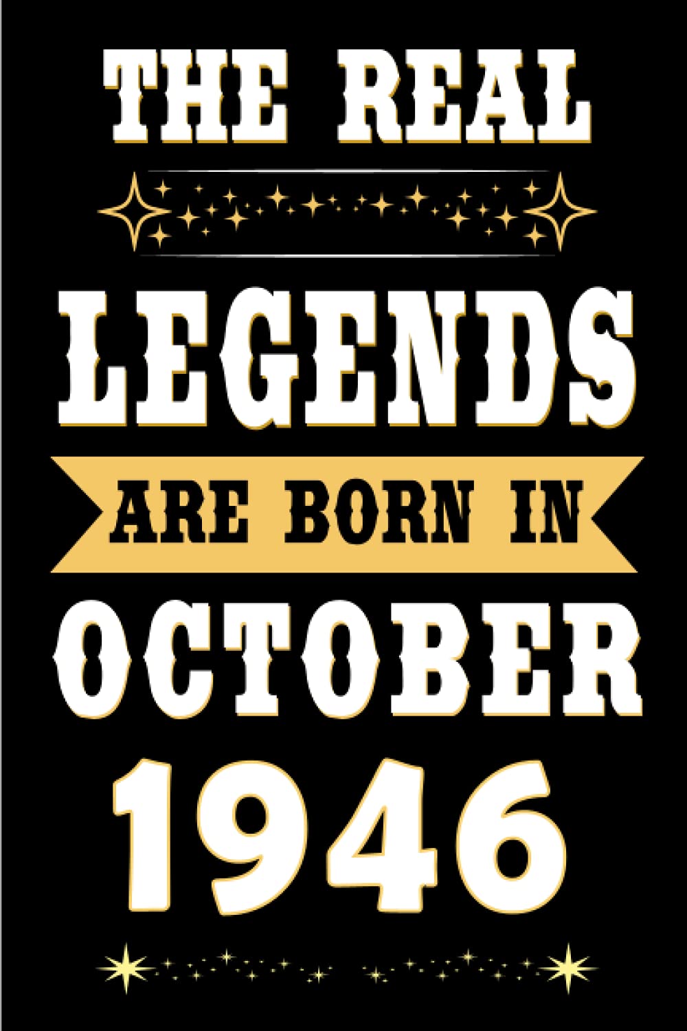 capítulo por capítulo baixar mens birthday gift ideas: The Real Legends Are Born in October 1946: 75th Birthday Gift Ideas: Unique Birthday Gift for 75 Years Old Boys, Girls, Son,... Birthday Notebook, Birthday Journal Notebook.