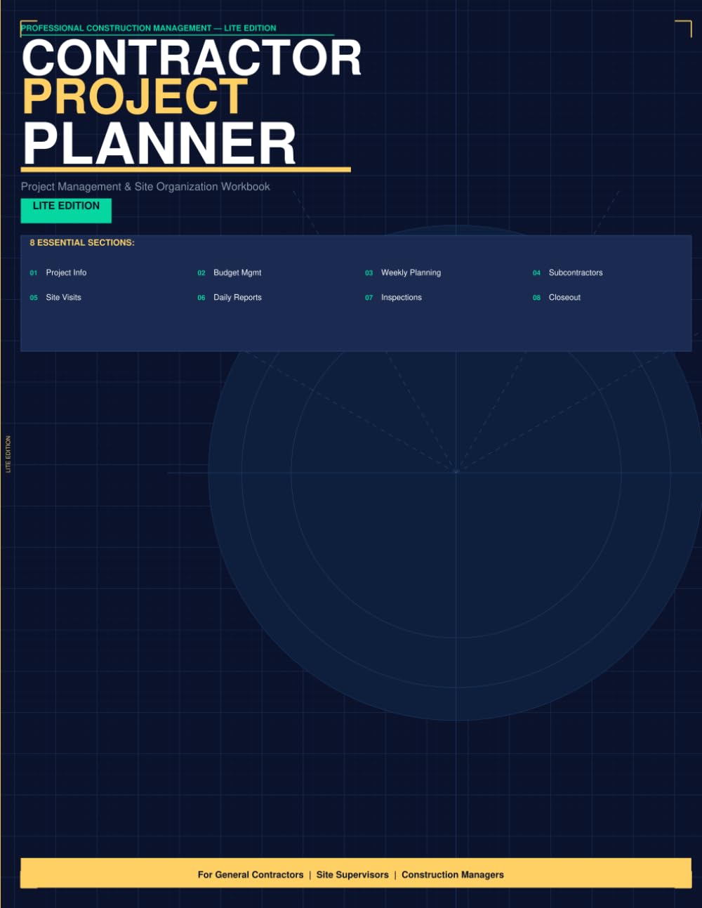 ler totalmente Contractor Project Planner – Lite Edition: Daily Site Log, Budget Tracker & Weekly Schedule for General Contractors and Site Supervisors
