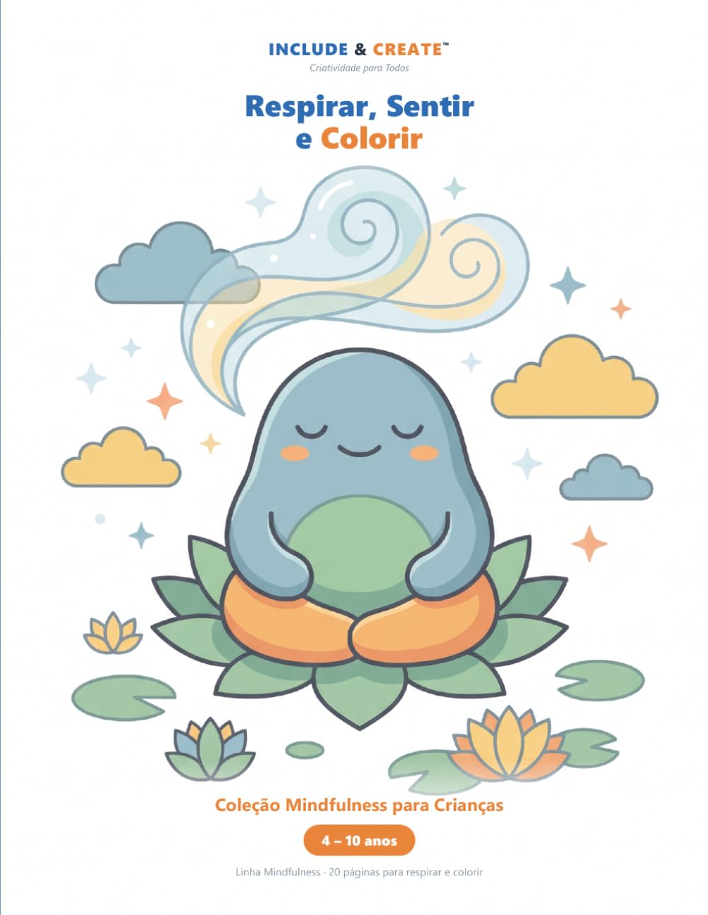 Respirar, Sentir e Colorir: Livro de colorir calmo e previsível — pensado para crianças no espetro do autismo (Portuguese Edition) baixar livro de graça