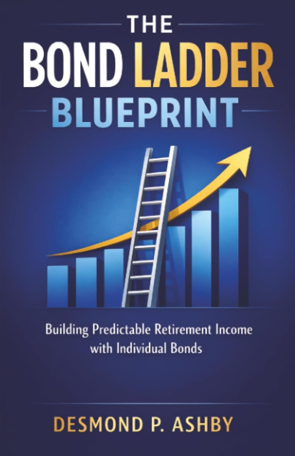 ler totalmente The Bond Ladder Blueprint: Building Predictable Retirement Income with Individual Bonds