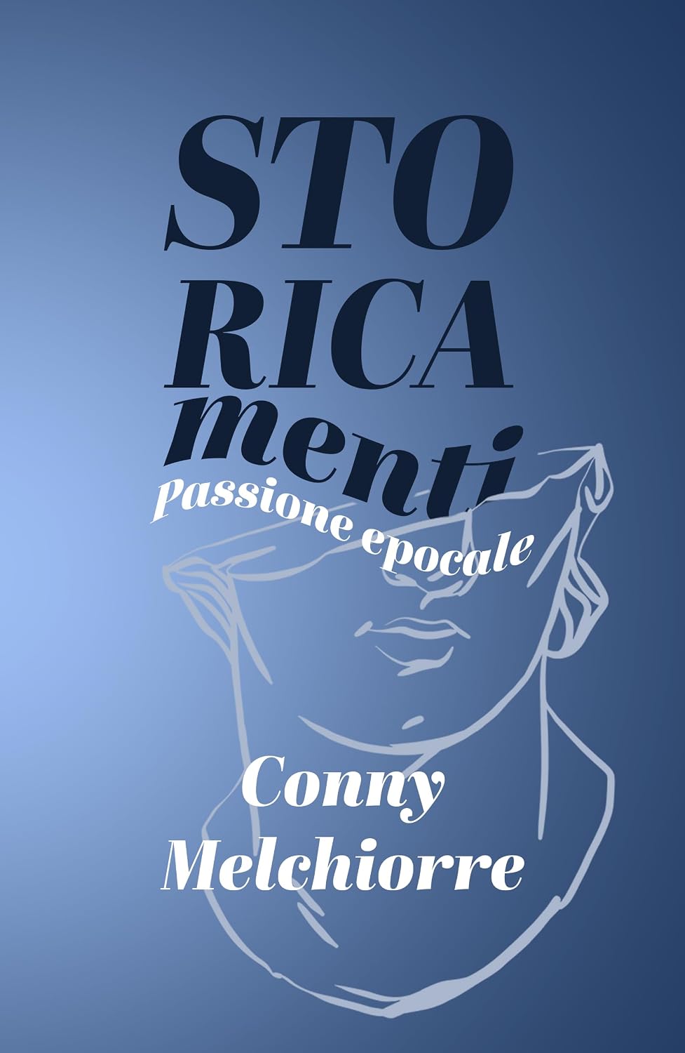 Storica-Menti: Passione Epocale (Italian Edition)