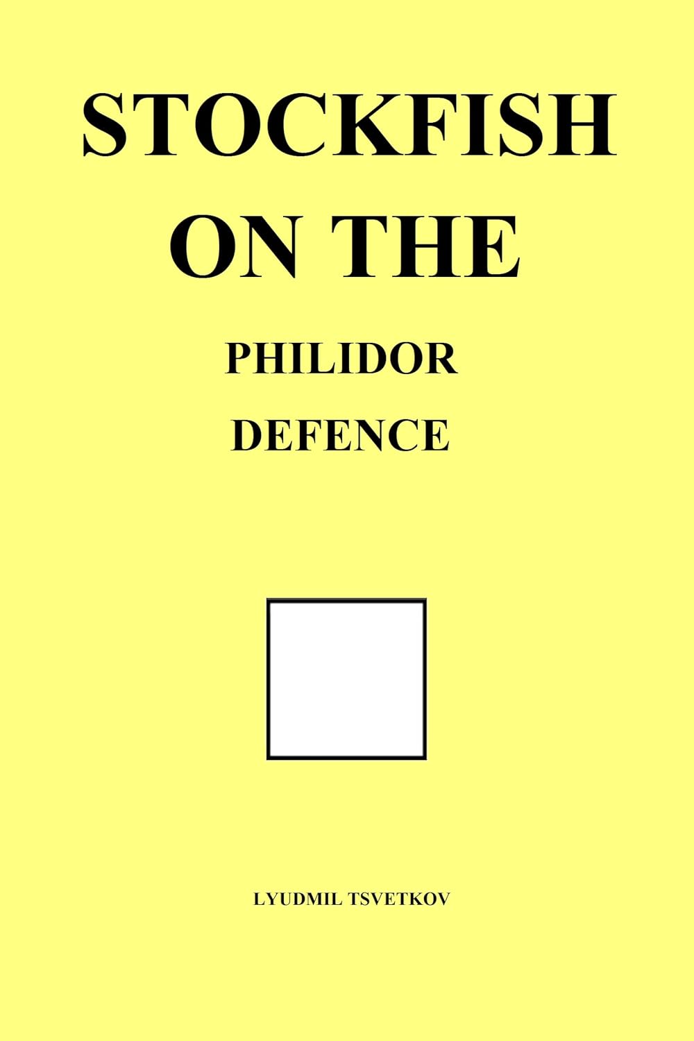 Stockfish on the Philidor Defence (Stockfish on Chess Openings) (English Edition) baixar o livro de graça