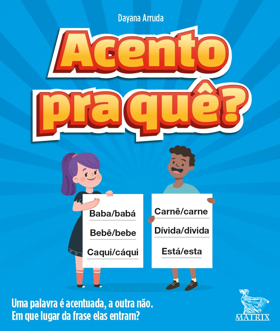 capítulo por capítulo baixar Acento pra quê?: Uma palavra é acentuada, a outra não. Em que lugar da frase elas entram?