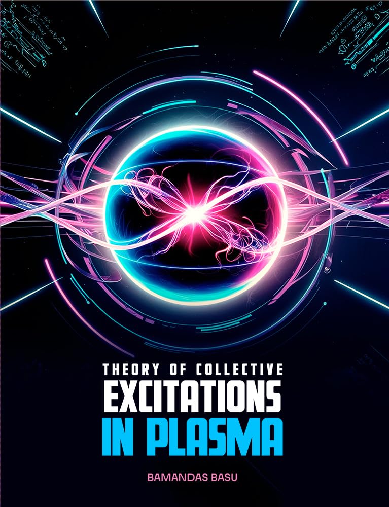ler totalmente Theory of Collective Excitations in Plasma (English Edition)
