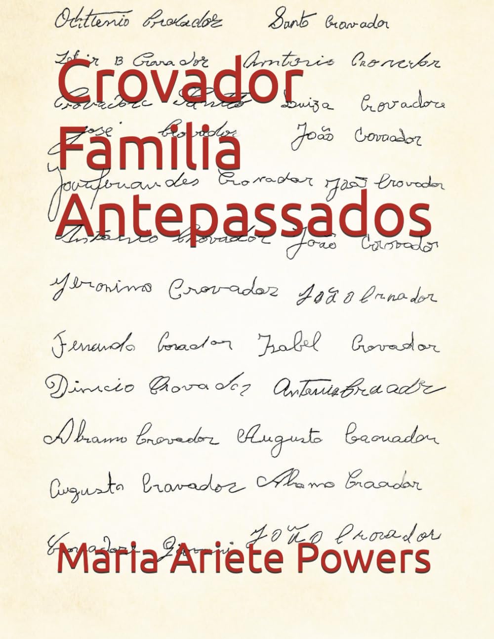 Crovador Familia Antepassados (Portuguese Edition) baixar o livro de graça
