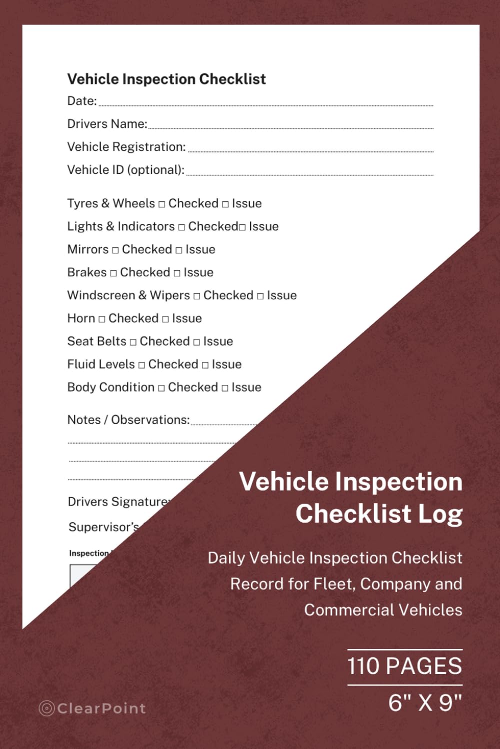 Vehicle Inspection Checklist Log: Daily Vehicle Inspection Checklist Record for Fleet, Company and Commercial Vehicles | 110 Pages | 6 × 9 Format:... Log for Routine Inspections and Fleet Use baixar livro de graça