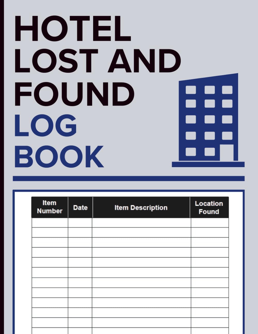 Hotel Lost And Found Log Book: Organize Item Numbers, Dates, Descriptions, and Locations Found in a Clear, Structured Ledger baixar o livro de graça