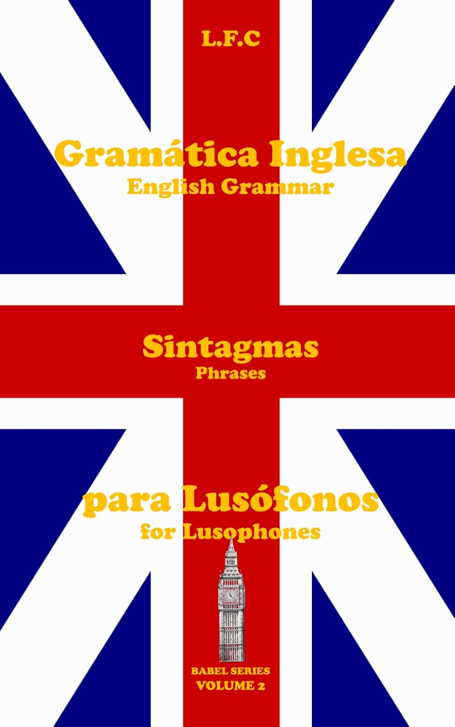 capítulo por capítulo baixar Gramática Inglesa para Lusófonos: Sintagmas (Portuguese Edition)