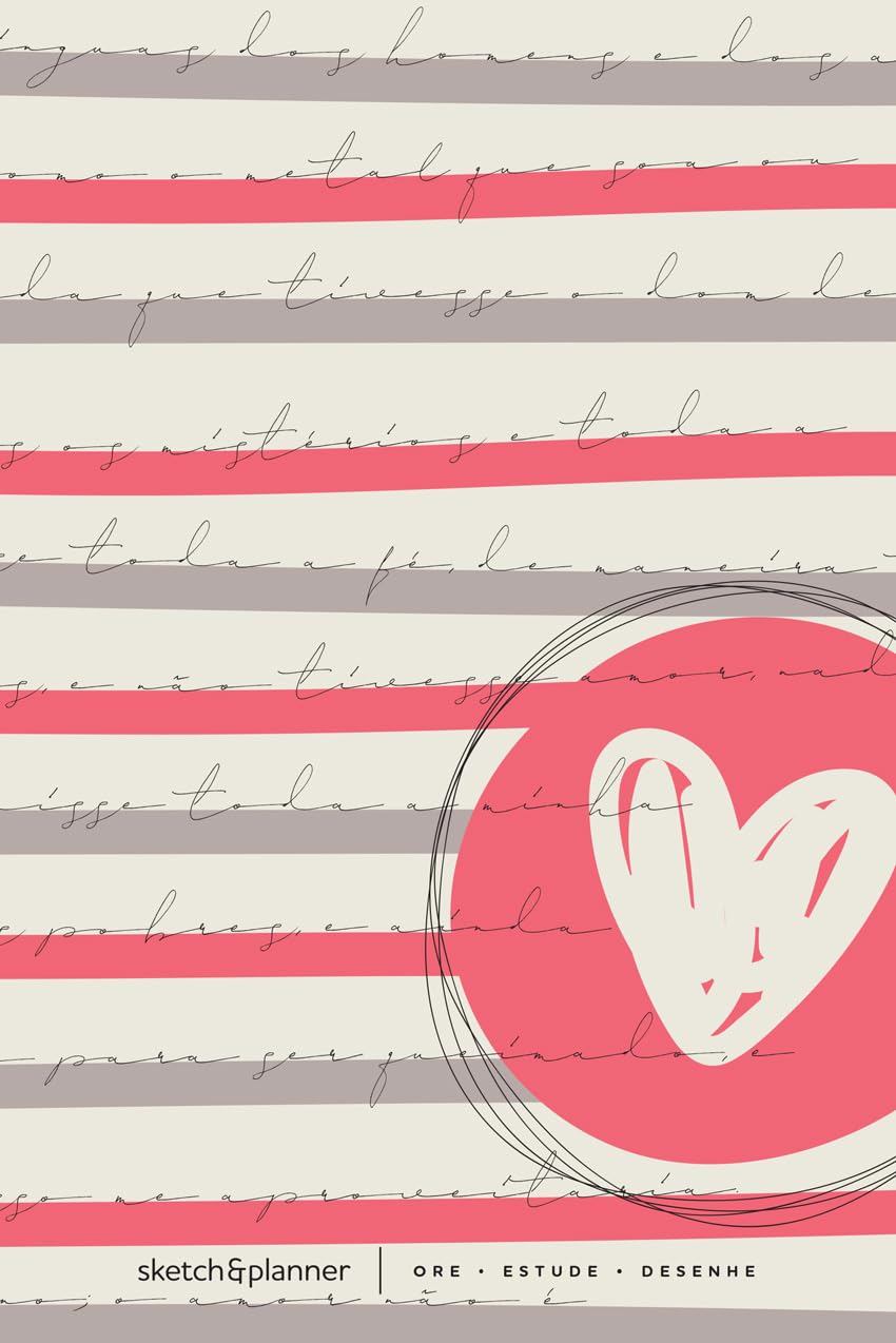 Sketch & Planner - Coração listrado: Ore, Estude, Desenhe: 1