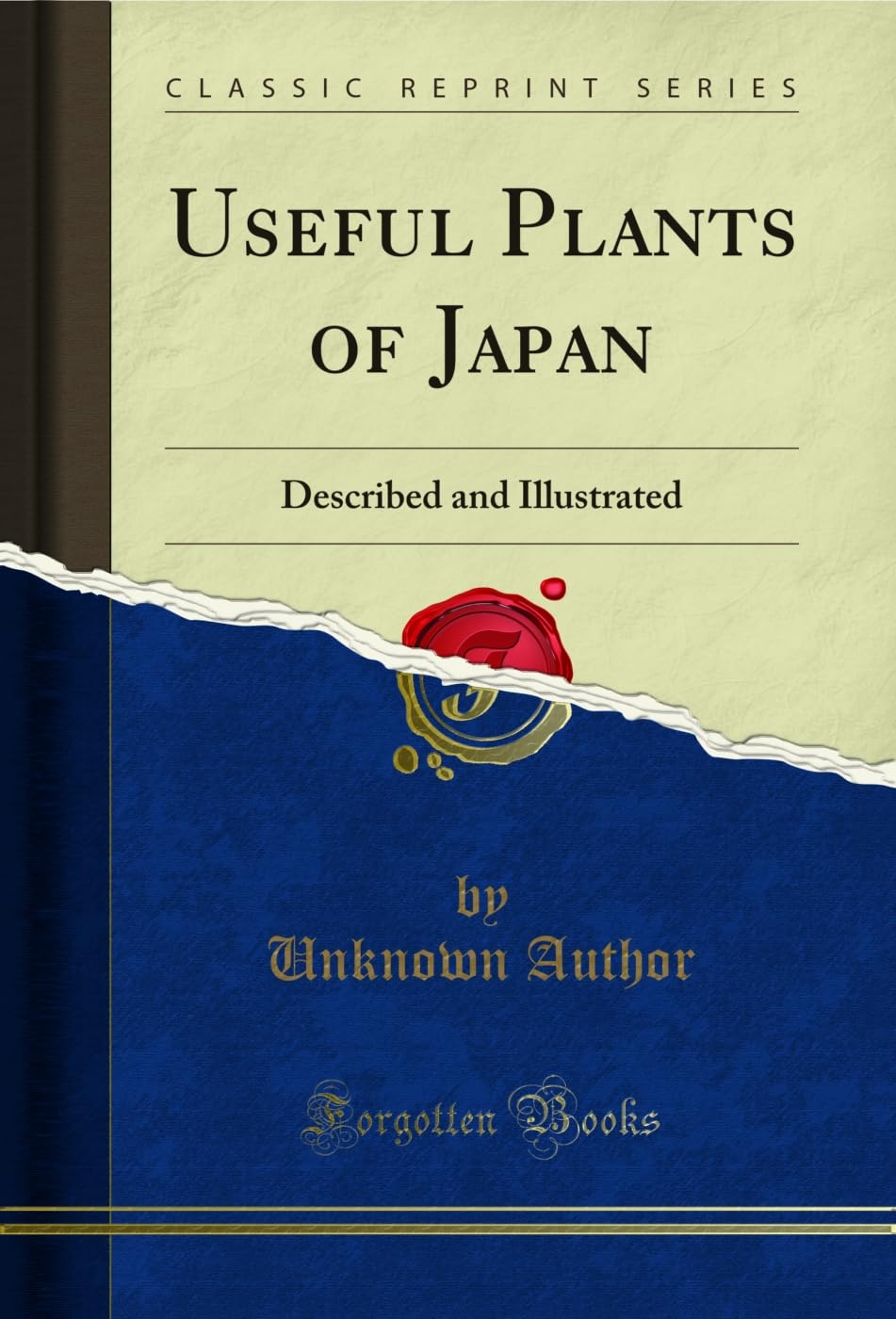 Useful Plants of Japan: Described and Illustrated (Classic Reprint) (English Edition) baixar o livro de graça